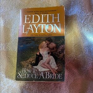 How to Seduce a Bride by Edith Layton